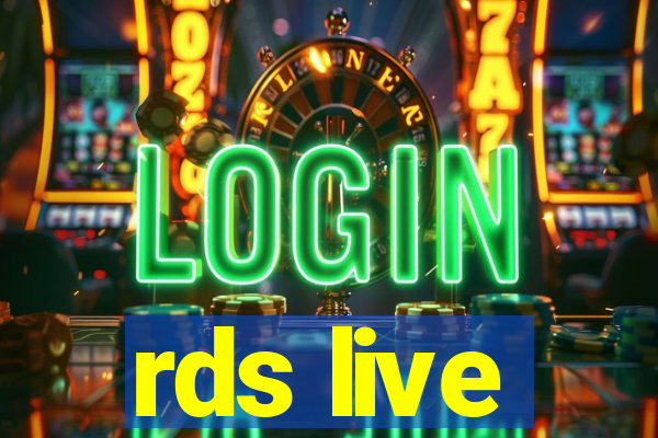 rds live